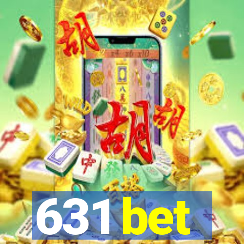 631 bet